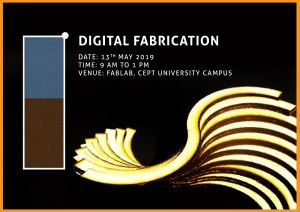 Digital Fabrication - Event - CEPT